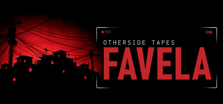 Otherside Tapes: Favela | PC Review Otherside